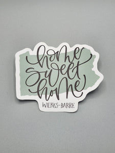 Home Sweet Home Wilkes-Barre Sticker